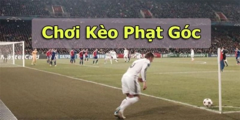 Giới thiệu về kèo phạt góc